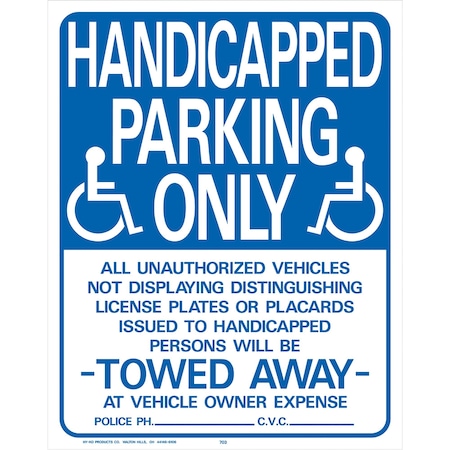 Hy-Ko Handicapped Parking Only Sign 10" x 14" A02084